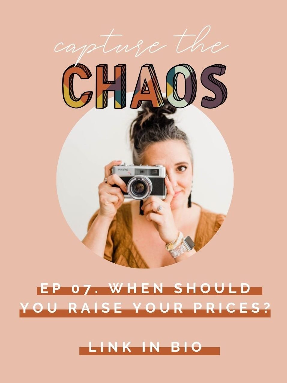 When You Should Raise Your Prices in Your Family Photography Business | Capture the Chaos with Brittnie Renee